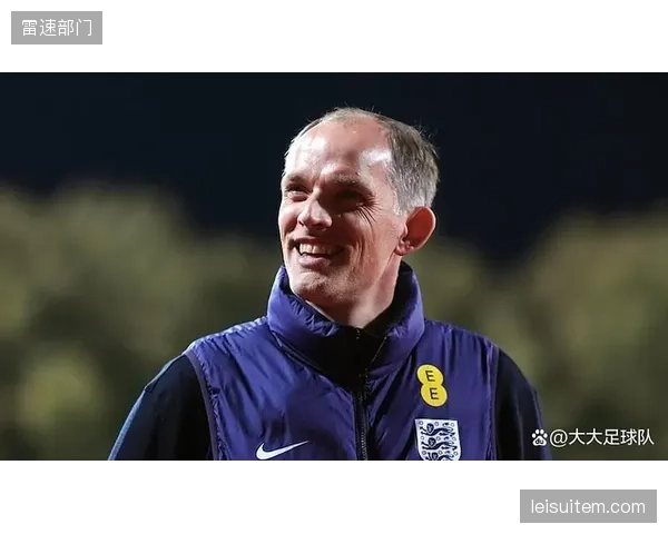 斯通斯火线复出驰援，图赫尔极其看重其后场组织与向前出球能力。